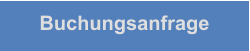 Buchungsanfrage