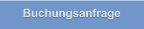 Buchungsanfrage