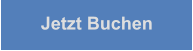 Jetzt Buchen